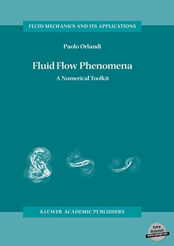 Fluid Flow Phenomena: A Numerical Toolkit [Paperback]