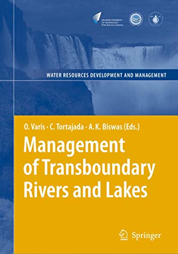 Management of Transboundary Rivers and Lakes [Paperback]