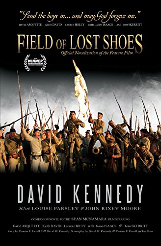 Field Of Lost Shoes Official Novelization Of The Feature Film [Paperback]