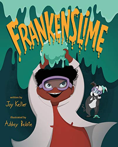 Frankenslime [Hardcover]