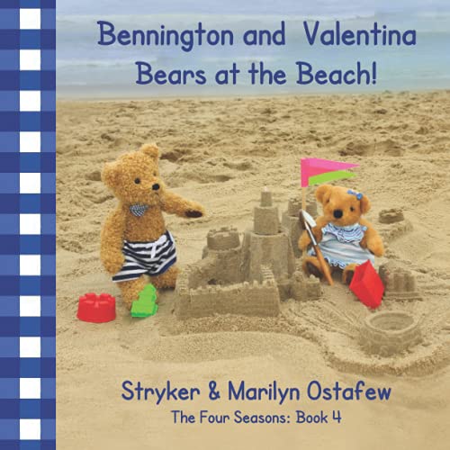 Bennington And Valentina Bears At The Beach