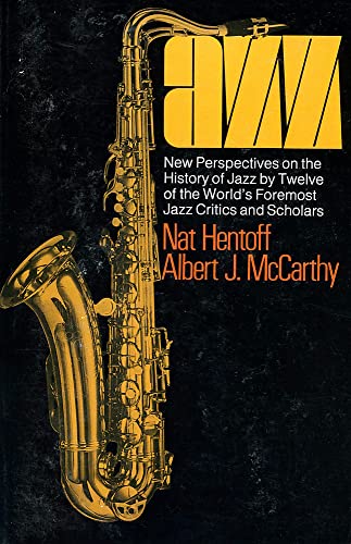 Jazz Ne Perspectives On The History Of Jazz By Telve Of The World&39s Forem [Paperback]