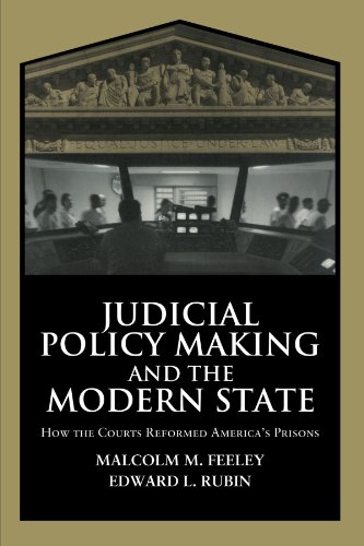 Judicial Policy Making and the Modern State Ho the Courts Reformed America's P [Paperback]