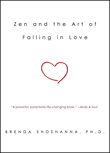 Zen and the Art of Falling in Love [Paperback]