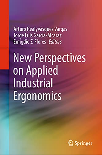 New Perspectives on Applied Industrial Ergonomics [Hardcover]