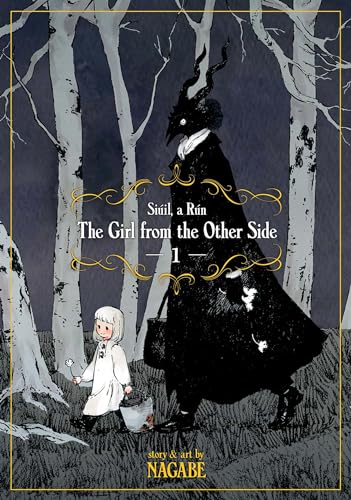 The Girl From the Other Side: Siil, A Rn Vol. 1 [Paperback]