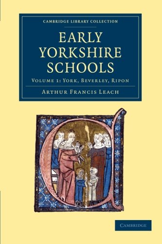 Early Yorkshire Schools [Paperback]