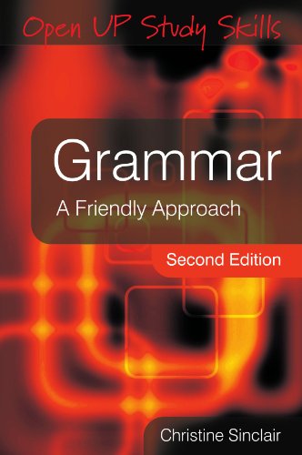 Grammar A friendly approach [Paperback]