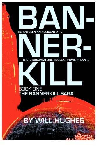 Bannerkill Book One Of The Bannerkill Saga (volume 1) [Paperback]