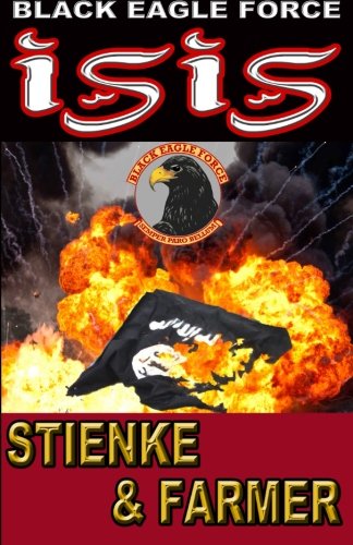 Black Eagle Force Isis (volume 6) [Paperback]