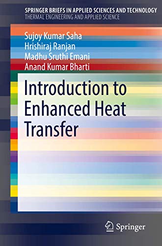 Introduction to Enhanced Heat Transfer [Paperback]