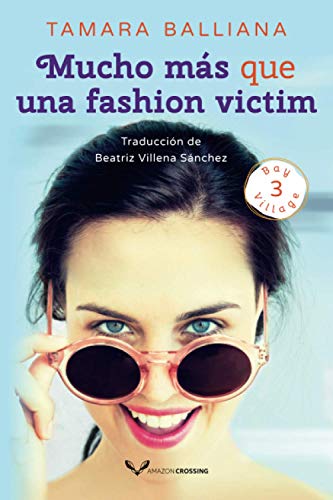 Mucho Mas Que Una Fashion Victim         [TRADE PAPER         ]