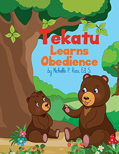 Tekatu Learns Obedience [Paperback]