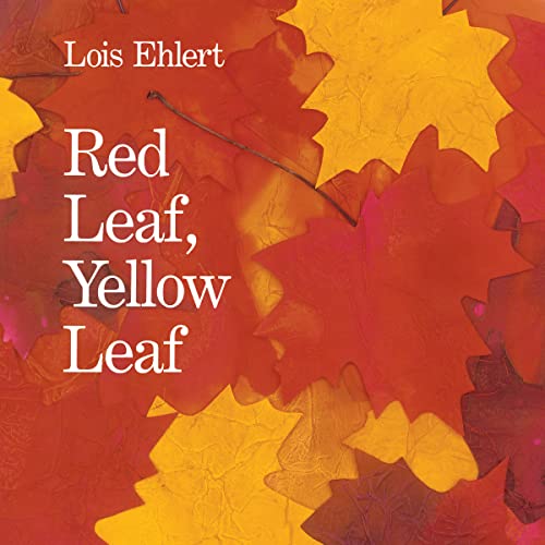 Red Leaf, Yellow Leaf [Paperback]