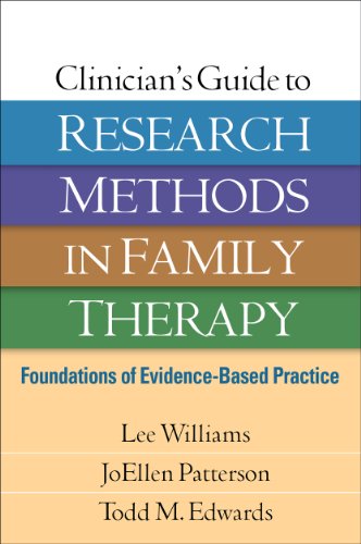 Clinician&39s Guide to Research Methods in Family Therapy Foundations of Evid [Hardcover]