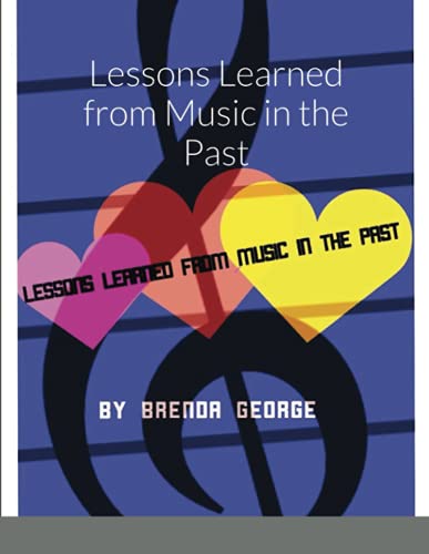 Lessons Learned From Music In The Past