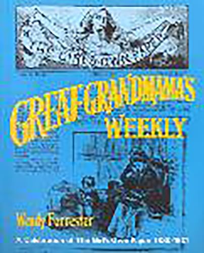 Great-Grandmama's Weekly: A Celebration of the 'Girl's Own Paper' 1880-1901 [Hardcover]