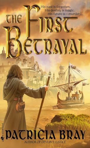 The First Betrayal [Paperback]