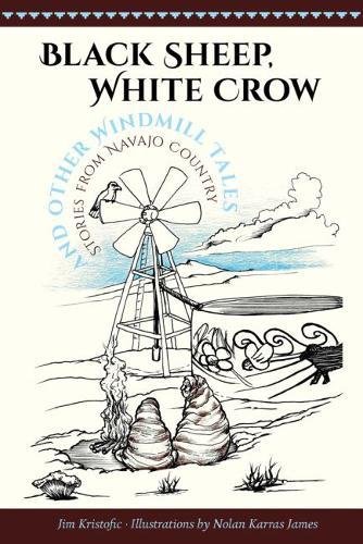 Black Sheep, White Crow And Other Windmill Ta