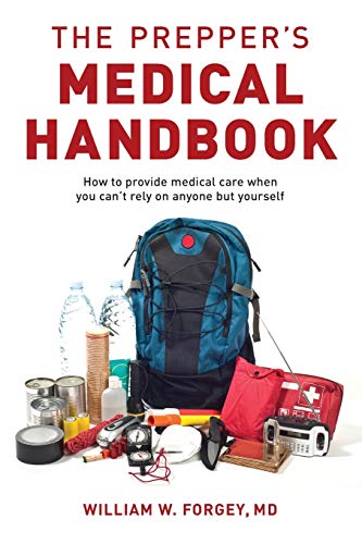 The Prepper's Medical Handbook [Paperback]