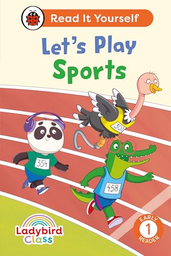 Ladybird Class Let's Play Sports: Read It Yourself - Level 1 Early Reader [Hardcover]