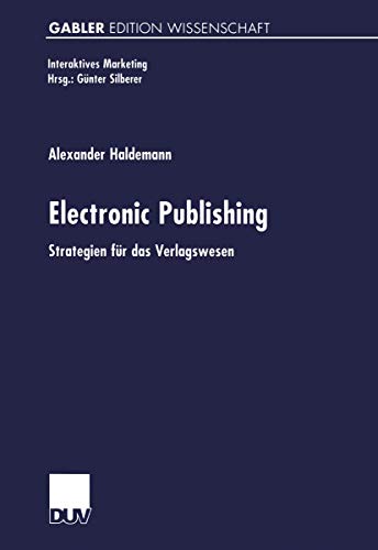 Electronic Publishing Strategien fr das Verlagswesen [Paperback]