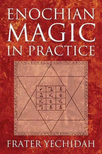 Enochian Magic In Practice [Paperback]