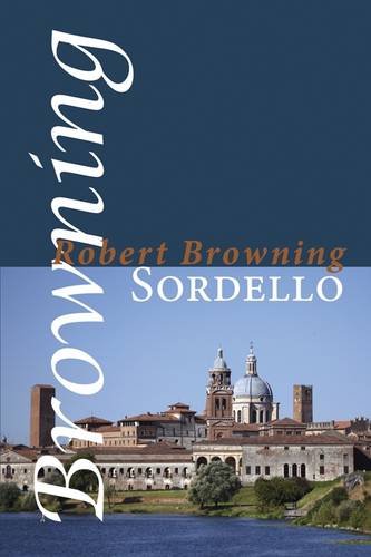 Sordello (shearsman Classics) [Paperback]