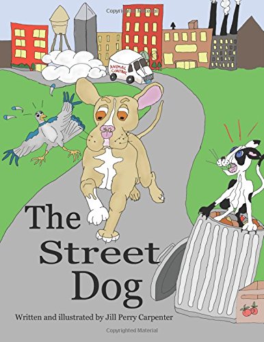 The Street Dog [Paperback]