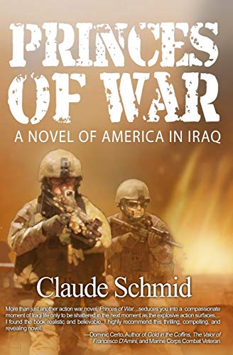 Princes Of War A Novel Of America In Iraq [Paperback]