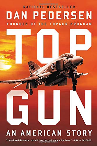 Topgun: An American Story [Paperback]