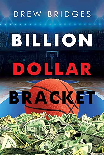 Billion Dollar Bracket [Paperback]