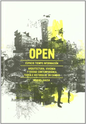 Open: Arquitectura Y Ciudad Contempor?nea. Te