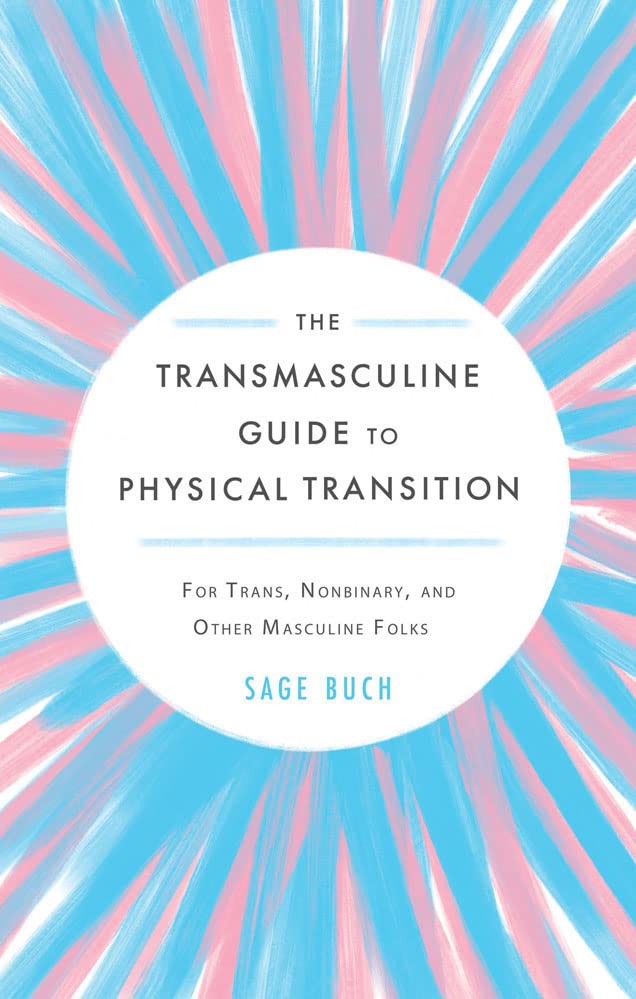 Transmasculine Gt Physical Transition    [TRADE PAPER         ]