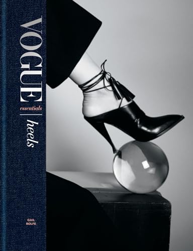 Vogue Essentials: Heels [Hardcover]