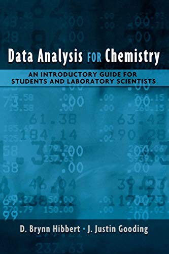 Data Analysis for Chemistry An Introductory Guide for Students and Laboratory S [Paperback]