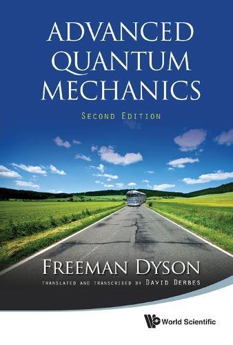 Advanced Quantum Mechanics (second Edition) [Hardcover]