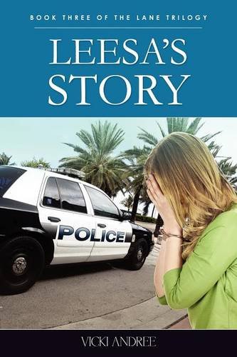 Leesa S Story Book Three Of The Lane Trilogy [Paperback]