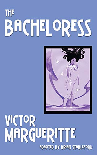 The Bacheloress [Paperback]