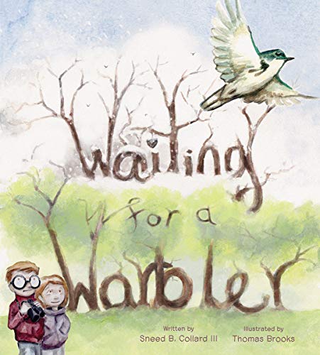 Waiting for a Warbler [Hardcover]