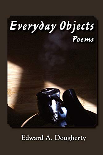 Everyday Objects Poems [Paperback]