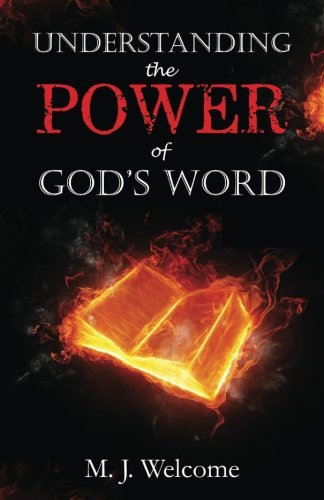 Understanding The Poer Of God's Word [Paperback]