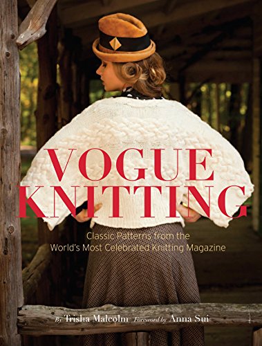 Vogue Knitting: Classic Patterns from the World's Most Celebrated Knitting Magaz [Hardcover]