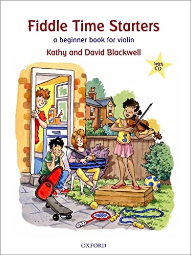 Fiddle Time Starters + CD: A beginner book for violin [Sheet music]