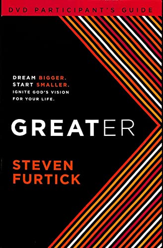 Greater Participant's Guide (DVD): Dream bigger. Start smaller. Ignite God's Vis [Mixed media product]