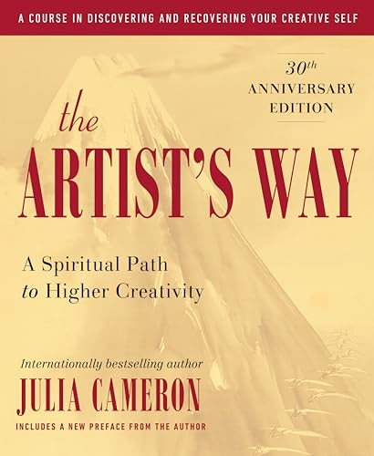 The Artist's Way: 30th Anniversary Edition [Paperback]