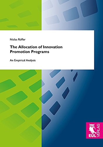 The Allocation Of Innovation Promotion Programs [Paperback]