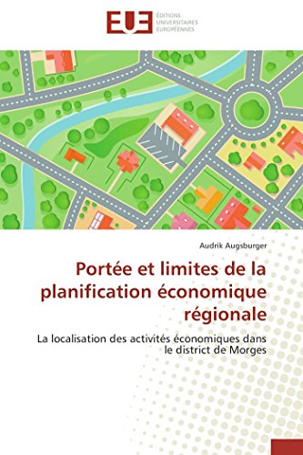 Portee et Limites de la Planification Economique Regionale [Paperback]