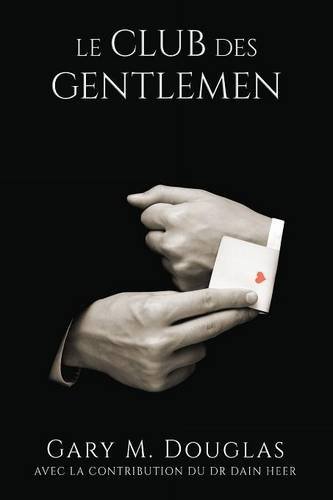 Le Club Des Gentlemen (french Edition) [Paperback]