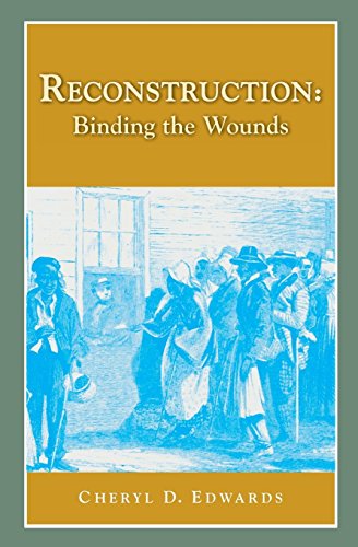 Reconstruction Binding the Wounds [Paperback]